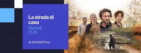 quale canale rai replica la strada di casa terza puntata